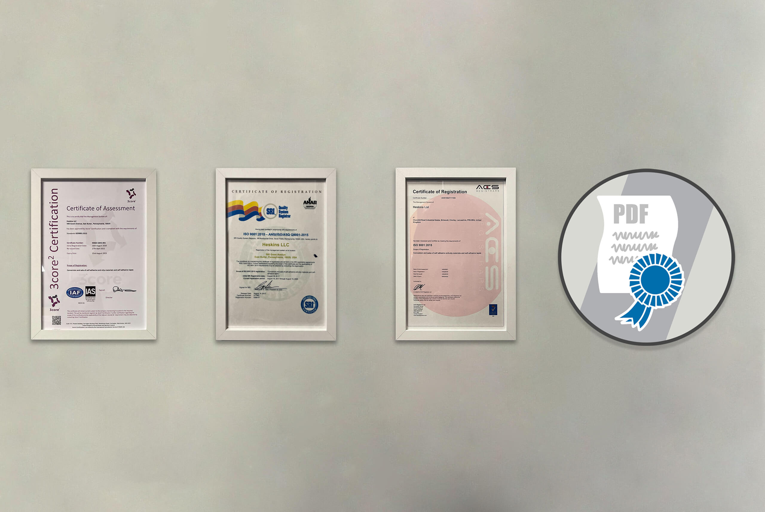 Heskins Company Certificates on Wall as Accredited with Graphic US Heskins LLC Company Certificates on Wall as Accredited with Graphic US